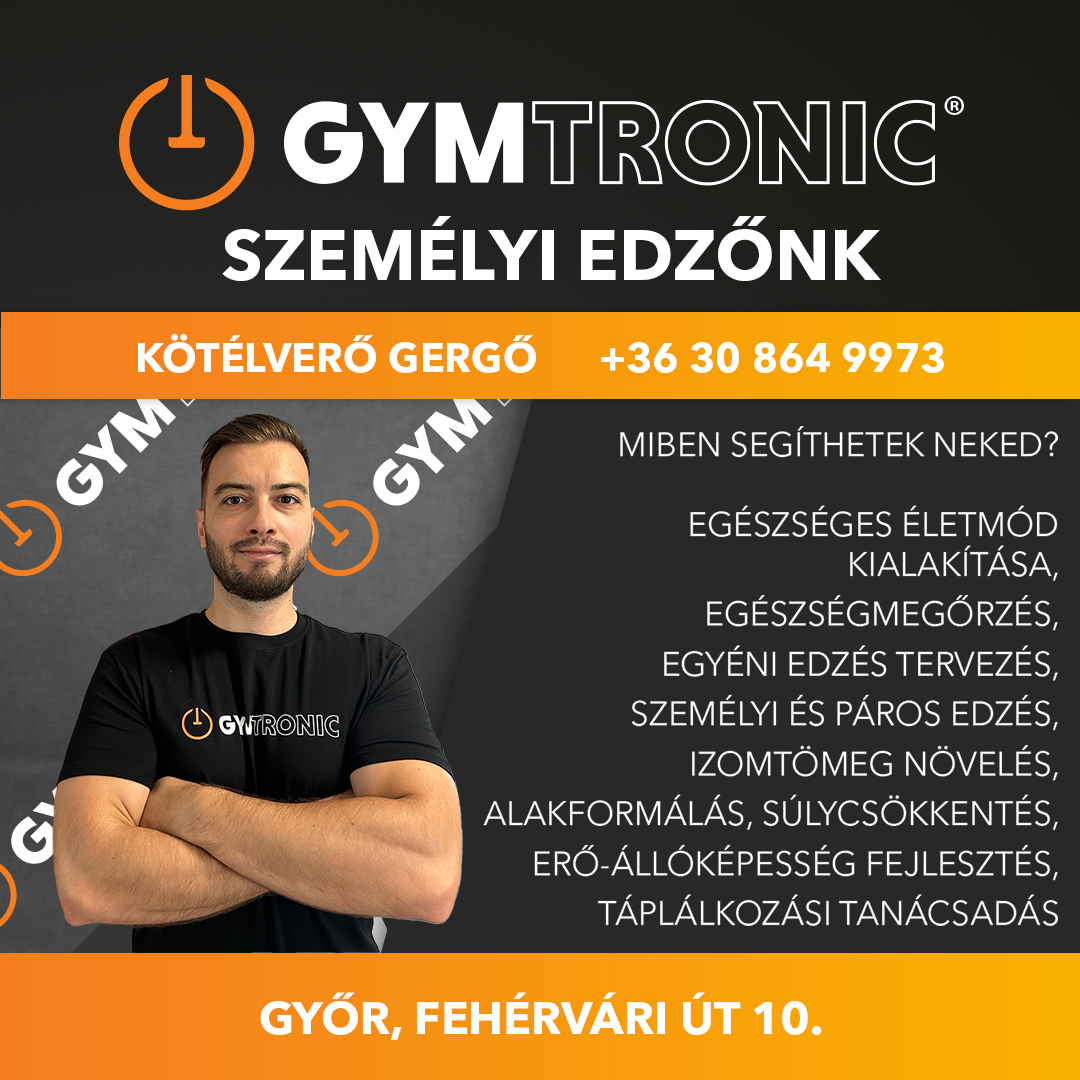 GYMtronic Győr - Kötélverő Gergő személyi edző