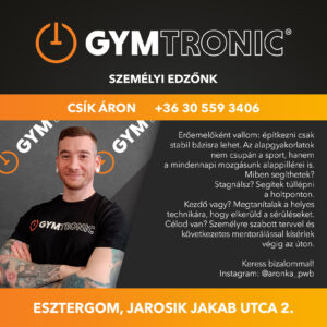 Csík Áron személyi edző GYMtronic Esztergom