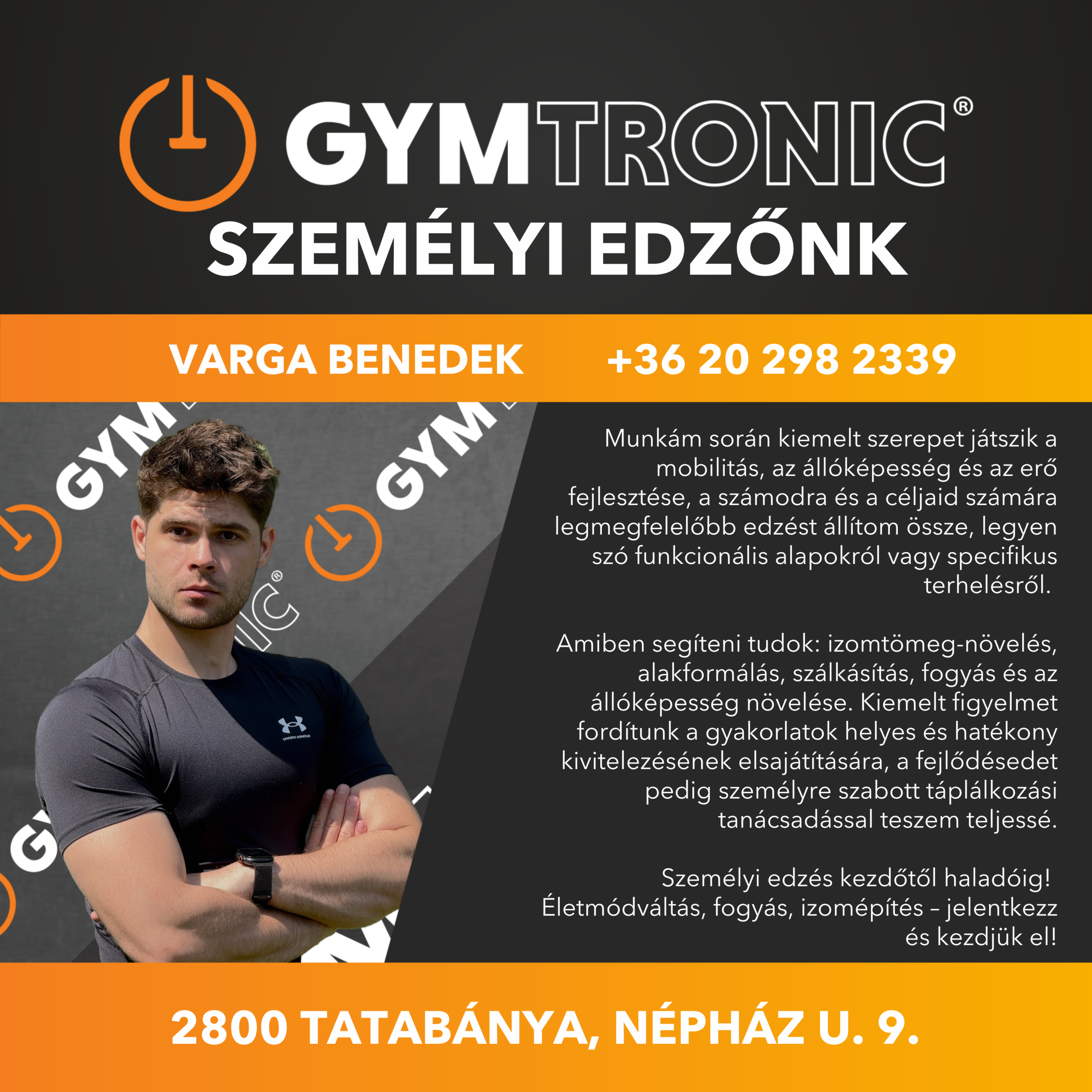 Varga Benedek GYMtronic Tatabánya személyi edző